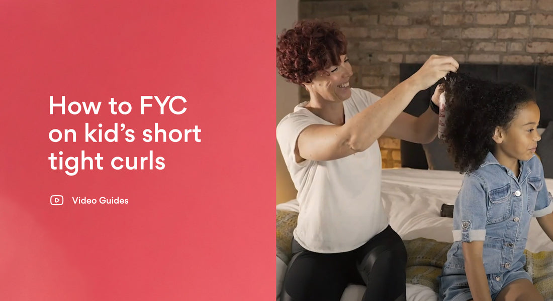 How to FYC on kid's short tight curls